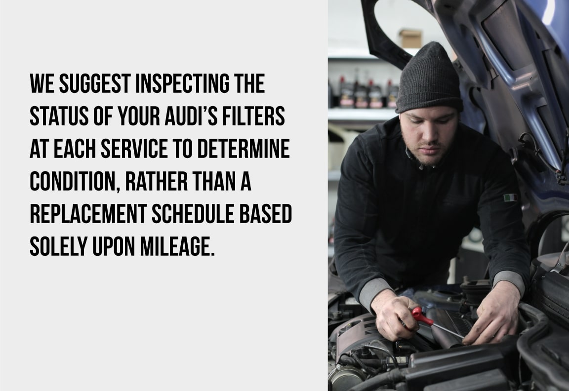 have the air filter inspected at each service