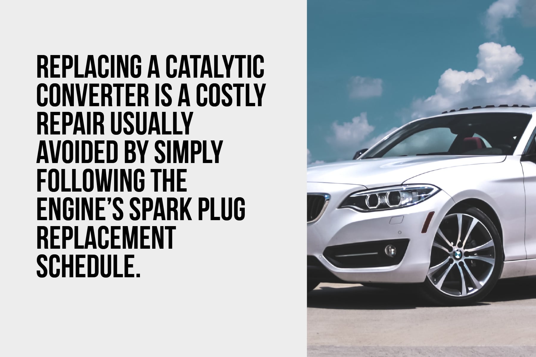 Replacing a BMW catalytic converter is a costly repair