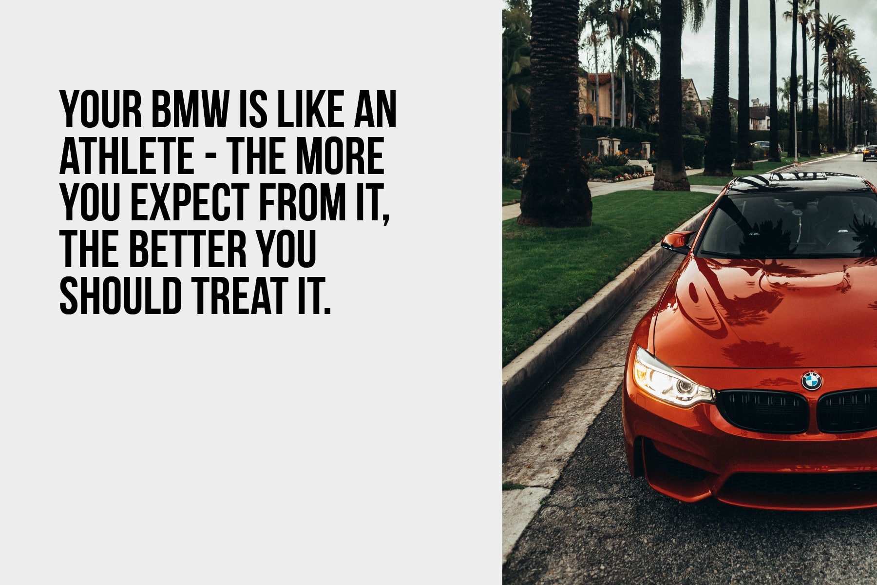 Your BMW is like an athlete